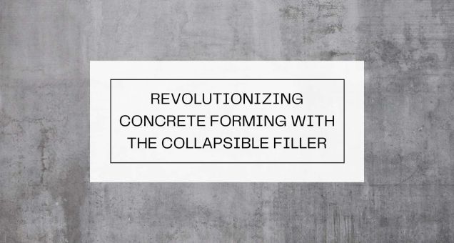 concrete forming process with the new collapsible filler